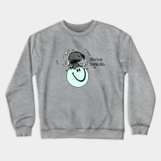 Positive Thinking Crewneck Sweatshirt